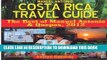 Ebook Manuel Antonio, Costa Rica Travel Guide: The Best of Manuel Antonio   Quepos, 2012 Free Read