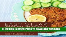Best Seller Easy Steak Cookbook: 50 Delicious Steak Recipes (Steak Recipes, Steak Cookbook,