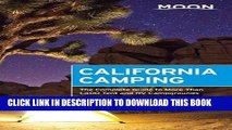 Best Seller Moon California Camping: The Complete Guide to More Than 1,400 Tent and RV Campgrounds