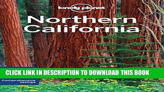 Best Seller Lonely Planet Northern California (Travel Guide) Free Read