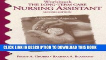 [READ] EBOOK Workbook: The Long-Term Care Nursing Assistant BEST COLLECTION
