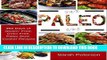Best Seller Paleo Slow Cooker: 365 Days Paleo Diet Crockpot Recipes for Weight Loss   Healthy