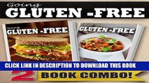 Ebook Gluten-Free Quick Recipes In 10 Minutes Or Less and Gluten-Free Slow Cooker Recipes: 2 Book