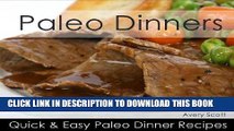 Best Seller Paleo Dinners: Quick   Easy Paleo Dinner Recipes  (Gluten-Free Recipes for Healthy