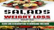 Best Seller Salad For Weight Loss: Single Serving Sized Salad Recipes For Rapid Weight Loss Free