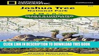 Best Seller Joshua Tree National Park (National Geographic Trails Illustrated Map) Free Read