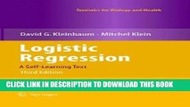[DOWNLOAD] PDF Logistic Regression: A Self-Learning Text (Statistics for Biology and Health)
