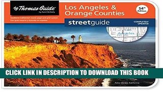 Best Seller Thomas Guide: Los Angeles   Orange Counties (Thomas Guide Streetguide Los Angeles and