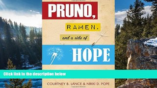 READ NOW  Pruno, Ramen, and a Side of Hope: Stories of Surviving Wrongful Conviction  Premium
