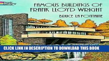 Best Seller Famous Buildings of Frank Lloyd Wright (Dover History Coloring Book) Free Read