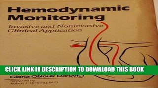 [FREE] EBOOK Hemodynamic Monitoring: Invasive and Noninvasive Clinical Applications ONLINE