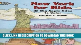 Ebook New York for Kids: 25 Big Apple Sites to Color (Dover Coloring Books) Free Read