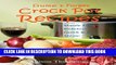 Best Seller Dump   Forget Crock Pot Recipes - Hassle-Free, Delicious Quick   Easy Meals Free Read