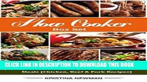 Best Seller Slow Cooker Box Set: (3 in 1) Slow Cooker Recipes for Easy Crock Pot Meals (Chicken,
