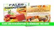 Best Seller Paleo Smoothies And Slow Cooking For Beginners - 2 in 1 Paleo Smoothies, Slow Cooking