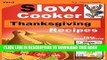 Ebook Slow Cooker Thanksgiving Recipes:: Easy Crock Pot Recipes for Thanksgiving (2) Free Read