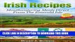 Best Seller Irish Recipes: Mouthwatering Meals Direct From The Emerald Isle Free Read