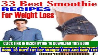 Ebook 30 Best smoothie recipes for weight loss - Healthy daily diet smoothie cleanse recipes book