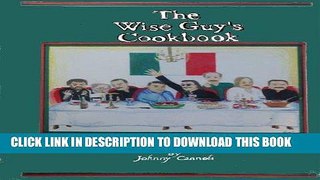 Ebook The Wise Guy s Cookbook Free Download