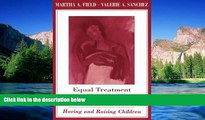 Must Have  Equal Treatment for People with Mental Retardation: Having and Raising Children  READ