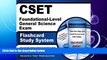 different   CSET Foundational-Level General Science Exam Flashcard Study System: CSET Test
