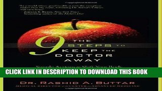 Best Seller The 9 Steps to Keep the Doctor Away: Simple Actions to Shift Your Body and Mind to