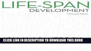 Ebook Life-Span Development, 13th Edition Free Read