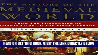[EBOOK] DOWNLOAD The History of the Medieval World: From the Conversion of Constantine to the