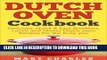 Best Seller Dutch oven Cookbook: Delicious, Quick   Easy Breakfast, Lunch and Dinner Dutch oven