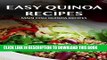 Ebook Main Dish Quinoa Recipes (Easy Quinoa Recipes) Free Read
