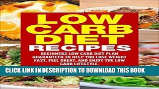 Best Seller Low Carb: Low Carb Diet - Low Carb Diet Recipes, Lose Weight, Diet Easy, And Love Your