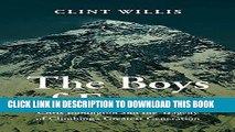 [Free Read] The Boys of Everest: Chris Bonnington and the Tragedy of Climbing s Greatest