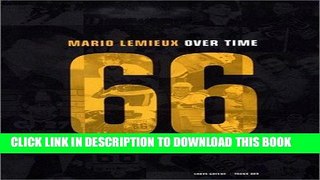 Read Now Mario Lemieux: Over Time Download Online