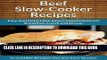 Best Seller Beef Slow Cooker Recipes: Easy and Delectable Slow Cooked Meals For Breakfast, Lunch