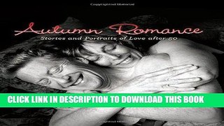 Best Seller Autumn Romance: Stories and Portraits of Love after 50 Free Read