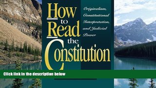 Big Deals  How to Read the Constitution  Full Ebooks Best Seller