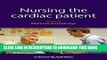 [READ] EBOOK Nursing the Cardiac Patient ONLINE COLLECTION