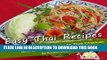 Ebook Easy Thai Recipes. Everything from Thai Curry to Thai Chicken and Easy Pad Thai Recipe Free