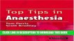 [FREE] EBOOK Top Tips in Anaesthesia BEST COLLECTION