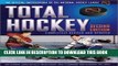 Ebook Total Hockey: The Official Encyclopedia of the National Hockey League Free Read