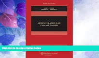 Big Deals  Administrative Law: Cases and Materials, Sixth Edition (Aspen Casebooks)  Best Seller