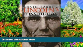 Deals in Books  Lincoln s Constitution  Premium Ebooks Online Ebooks