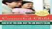 [EBOOK] DOWNLOAD The Connected Child: Bring hope and healing to your adoptive family READ NOW