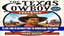 [PDF] The Texas Cowboy Cookbook: A History in Recipes and Photos Popular Online