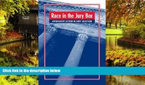 Must Have  Race in the Jury Box: Affirmative Action in Jury Selection (Suny Series in New