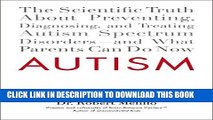 Ebook Autism: The Scientific Truth About Preventing, Diagnosing, and Treating Autism Spectrum