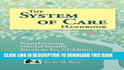 Ebook The System of Care Handbook: Transforming Mental Health Services for Children, Youth, and