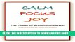 Best Seller Calm Focus Joy: The Power of Breath Awareness - A Practical Guide for Adults and