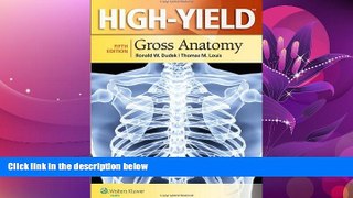 Choose Book High-Yieldâ„¢ Gross Anatomy (High-Yield  Series)