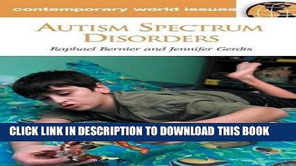 Ebook Autism Spectrum Disorders: A Reference Handbook (Contemporary World Issues) Free Read